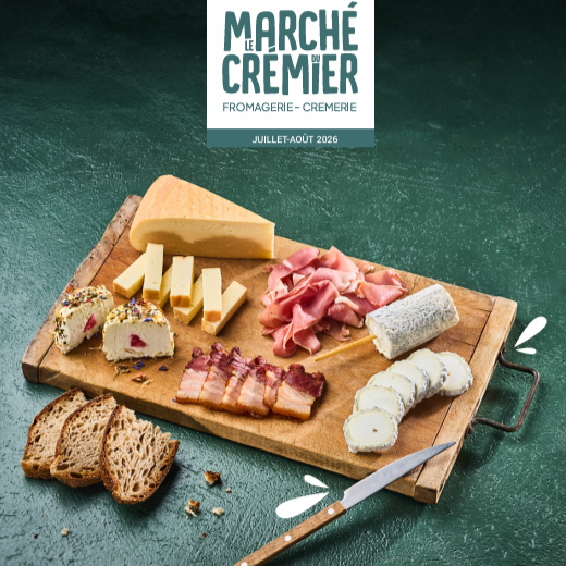Le marché du crémier - Juillet et Août 2026